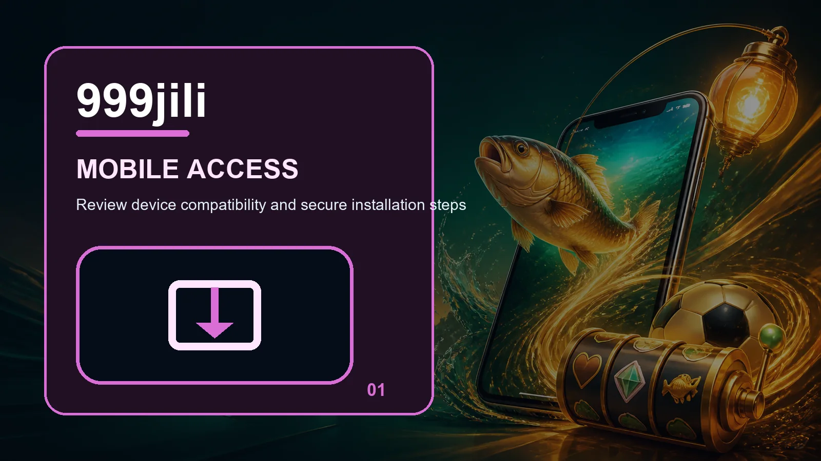 999jili download full-width visual guide 1